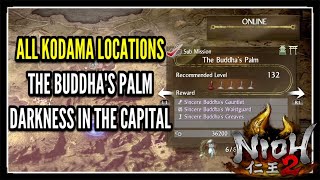 Nioh 2 DLC The Buddhas Palm All Kodama Locations in Darkness In The Capital DLC [upl. by Alyel]