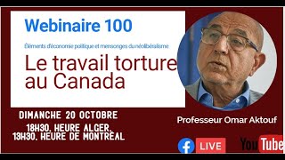 Éléments d’économie politique et mensonges du néolibéralisme  le travail torture au Canada [upl. by Junna]