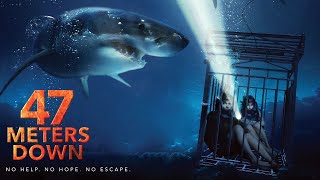 47 Meters Down 2017  trailer [upl. by Gilford295]