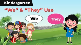 We and They Use  Pronouns in English Grammar  Kindergarten [upl. by Raclima]