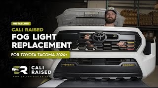 How To Install 2024 Toyota Tacoma Fog Light Replacement Kit  Cali Raised [upl. by Thorwald]