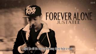 VIDEO LYRICS  Forever alone  JustaTee Full [upl. by Clie46]