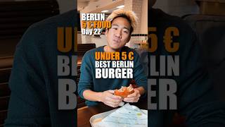 Day 22 🤑 Essen für unter 5 € in Berlin – Unschlagbarer BurgerPreis berlin food berlinunter5Euro [upl. by Atinauq]