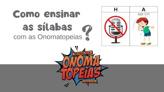 Fônica H  com as Onomatopeias [upl. by Langer]