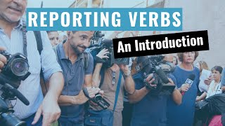 Reporting Verbs Introduction [upl. by Asnerek945]