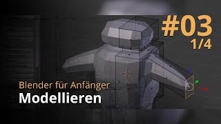 Blender für Anfänger 3  Modellieren 14 [upl. by Annaes761]