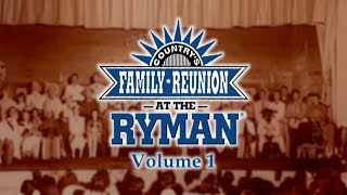 Countrys Family Reunion at The RYMAN Full Episode 1 [upl. by Orips]