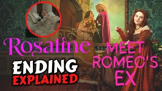 Rosaline Ending Explained  Recap amp Breakdown [upl. by Teague]