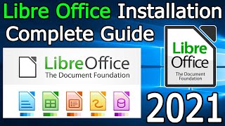 How to Install Libre Office 71 on Windows 10  2021 Update  Best Free software  Complete Guide [upl. by Audun]