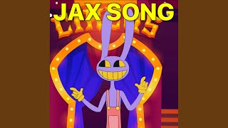 Jax Song The Amazing Digital Circus [upl. by Oznecniv425]