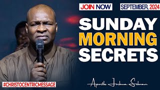 SUNDAY SECRETS 8TH SEPTEMBER 2024  Apostle Joshua Selman Commanding Your Morning [upl. by Apoor]