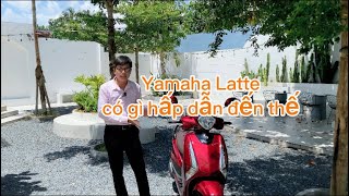 Vì sao Yamaha Latte lại được nhiều người ưa chuộng đến thế [upl. by Yerfdog]