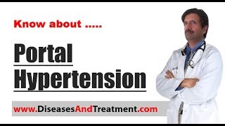 Portal Hypertension   Causes Symptoms Diagnosis Treatment Prevention [upl. by Davidoff]