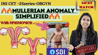 🔥🔥MULLERIAN ANOMALIES SIMPLIFIED🔥🔥 with mnemonics Topic 8 INICET 25 series ✨✨ [upl. by Richie]