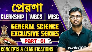 WBPSC Special  Gen Science  Part 1  WBCS PSC Miscellaneous amp Clerkship Exams  WBPSC Wallah [upl. by Atimad481]