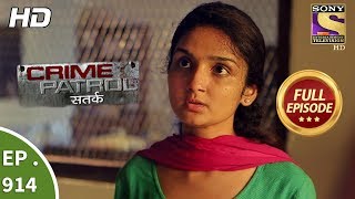 Crime Patrol Satark  Ep 914  Full Episode  28th April 2018 [upl. by Attelliw]