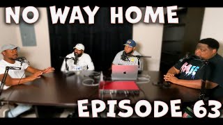 ITC PODCAST EPISODE 63 NO WAY HOME [upl. by Einotna]