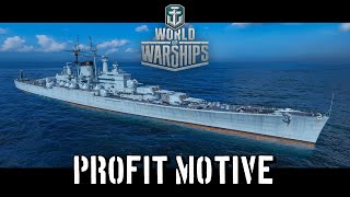 World of Warships  Profit Motive [upl. by Atikahc104]