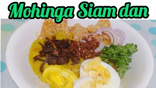 Mohinga Siam Dan  Burmese Mohinga Recipe  atui soup siamdan  Mizo eisiam [upl. by Jada]