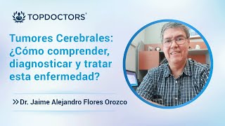 Tumores Cerebrales ¿Cómo comprender diagnosticar y tratar esta enfermedad [upl. by Sierra]