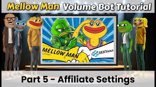 Mellow man Volume Bot Tutorial  Part 5 [upl. by Hutchinson]