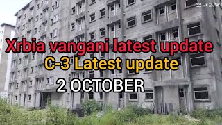 xrbia vangani C3 Latest update  2 October  No work [upl. by Mikkel]