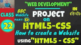 Create website using HTML5 and CSS3  HTMLCSS PROJECT  BBC Website PARTD [upl. by Sigvard]