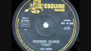 Lou Sern  Cuckoo Clock1986 [upl. by Iramohs212]