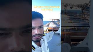 Merchant navy My first ever Kannada mini vlog Abhilash the sailor [upl. by Otrevlig]