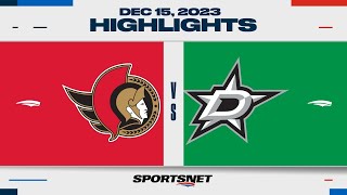 NHL Highlights  Senators vs Stars  December 15 2023 [upl. by Held226]