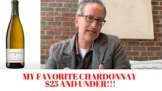 My Favorite Chardonnay Wines Under 25  Value Wines [upl. by Thornie2]