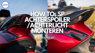 Zo vervang je de Sp spoiler en het achterlicht  Piaggio Zip 2000  Fresh Parts [upl. by Riess]