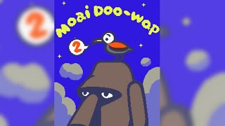 Moai Doo Wop 2 [upl. by Damick]