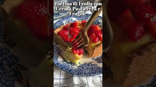 Tortina di Frolla con Crema Pasticcera e Fragole 🍓​🍦Info in descrizione [upl. by Connolly663]