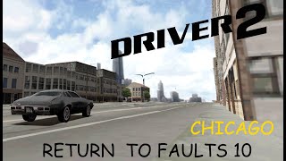 Driver 2  Return to Faults 10 Glitch in Chicago 4 [upl. by Gnolb185]