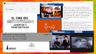 JORNADA DE PRESENTACIÓN DE MUSOC UNIOVI “EL CINE DEL METAVERSO JUVENTUD Y VIDAS DIGITALES” [upl. by Neiviv523]