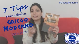 7 TIPS PARA APRENDER GRIEGO MODERNO POR TU CUENTA [upl. by Elbertine396]