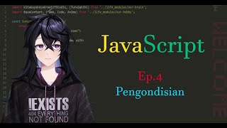 JavaScript Dasar  Ep4  Pengondisian [upl. by Dorsy]