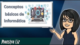 Conceptos básicos de informática [upl. by Nnayr510]