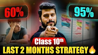 Class 10th Strategy to Score 95  Cover Syllabus in 2 Months🔥 November to January Serious Plan🤯 [upl. by Fawn]