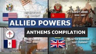 Allied Powers National Anthems Compilation [upl. by Kenrick]