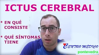 EL ICTUS CEREBRAL STROKE Cómo identificarlo por síntomas [upl. by Asiat]