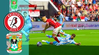 Bristol City vs Coventry City Highlights  Carabao Cup 202425 [upl. by Anniken]