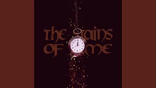 The Stains of Time [upl. by Blynn]