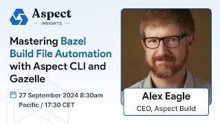 Mastering Bazel Build File Automation with Aspect CLI and Gazelle [upl. by Nunciata]