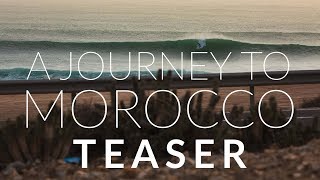 TEASER  A Journey to Morocco  Pure Surf Team [upl. by Schlosser119]