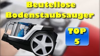 Die 5 besten beutellosen Staubsauger  Welcher ist der beste beutellose Staubsauger [upl. by Farnsworth310]