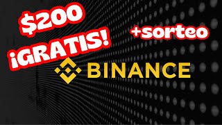 ¿Cómo ganar💵200 USD con BINANCE [upl. by Aslin]