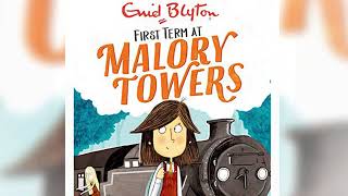 First term at Malory Towers by Enid Blyton full audio book 1 [upl. by Hsital]