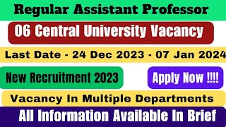 Regular Assistant Professor Vacancy  Central University Vacancy  Asso Professor  Professor job [upl. by Adams165]